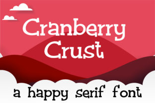 Cranberry Crust: A Sweet Serif Font for Handmade Branding and Joyful Designs