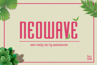 Neowave: The Sans Serif Font That Turns Campaigns Into Art