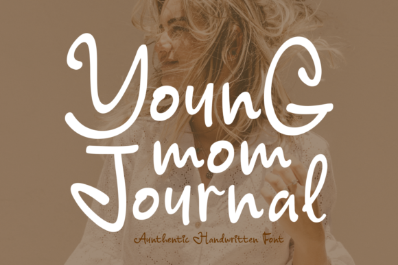Young Mom Journal: A Light Script Font for Romantic Web Design